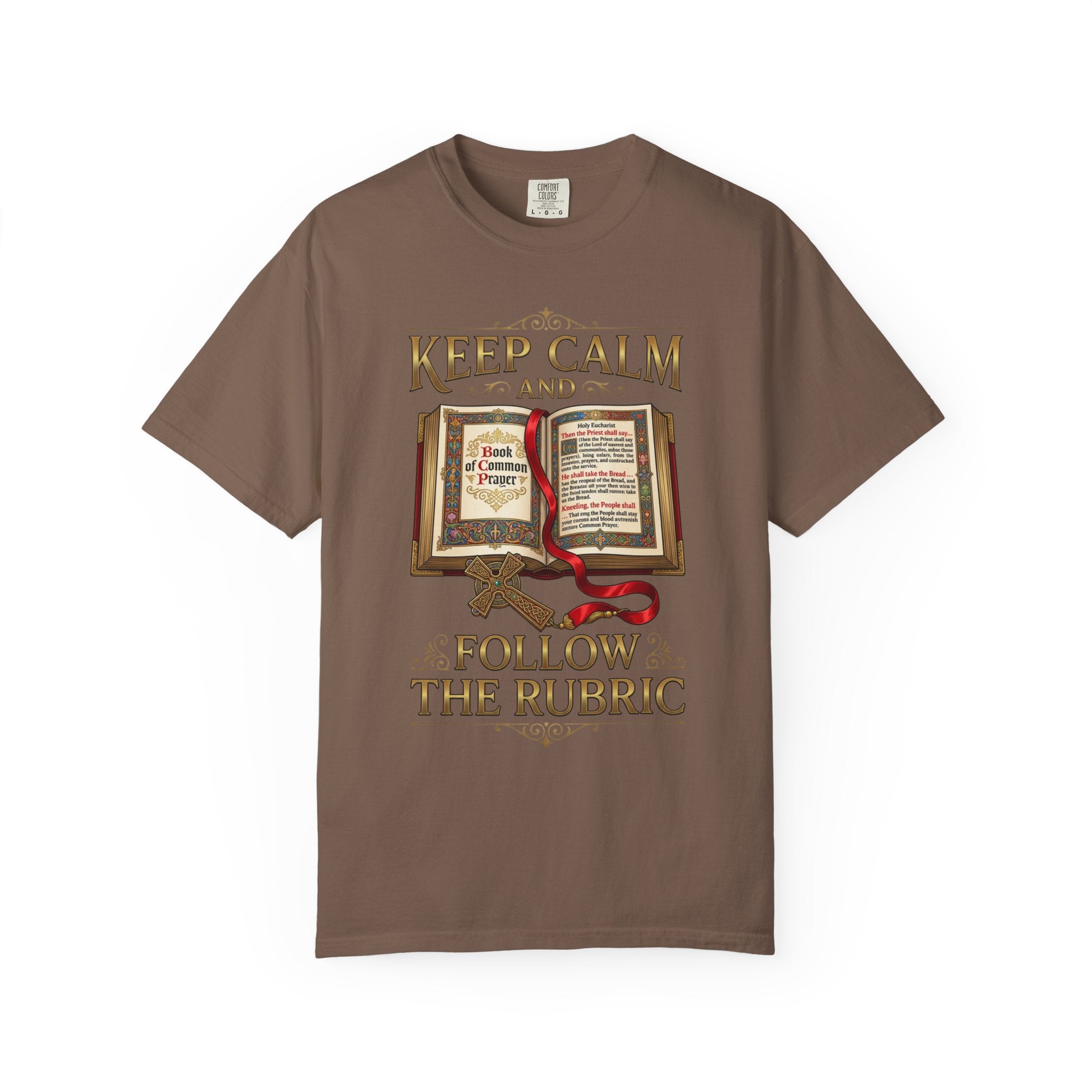 ANGLICAN EPISCOPAL T-Shirt: Keep Calm and Follow the Rubric