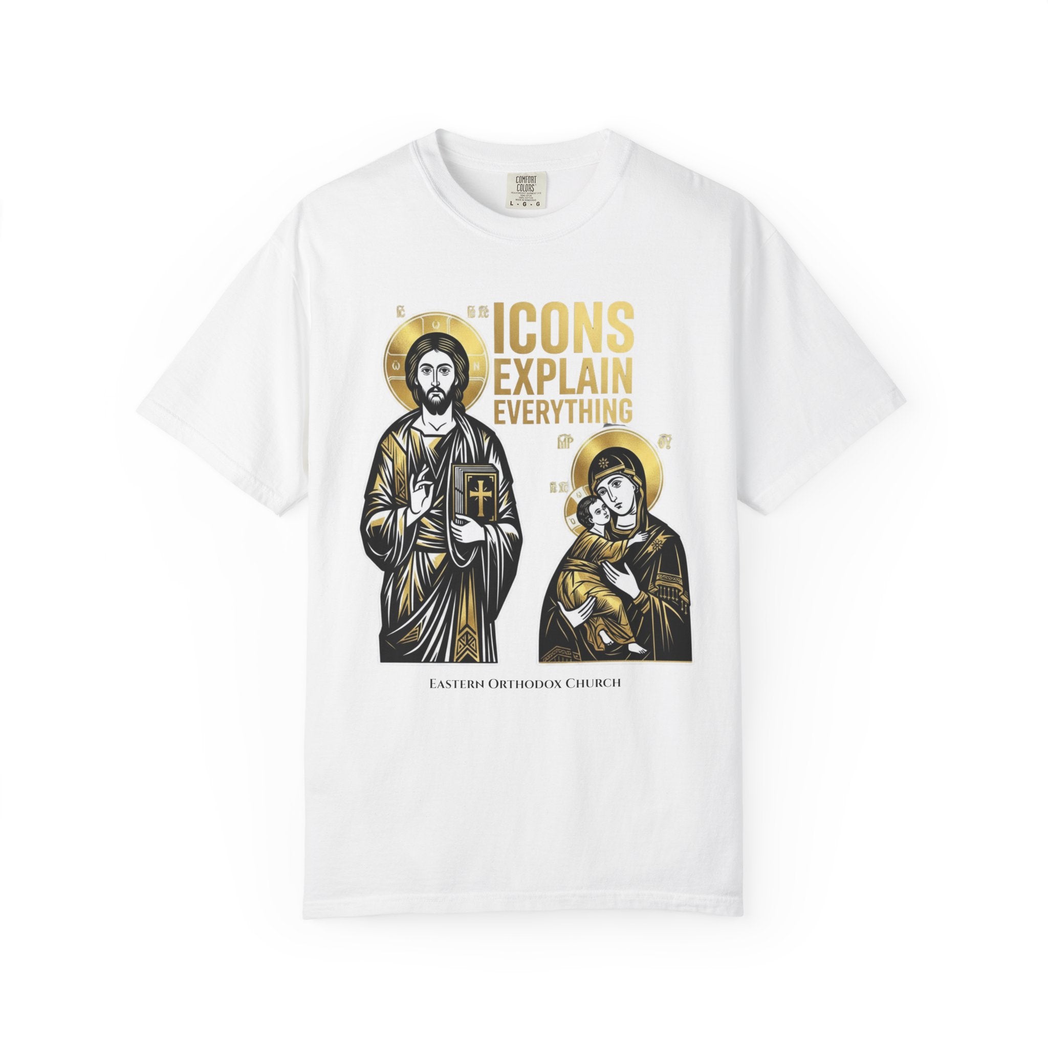 EASTERN ORTHODOX T-Shirt: Icons Explain Everything