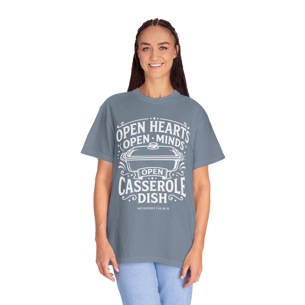 METHODIST T-Shirt: Open Hearts, Open Minds, Open Casserole Dish
