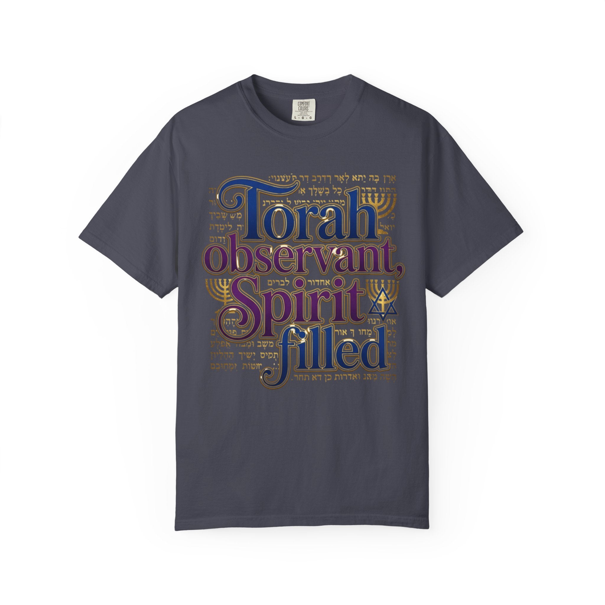 MESSIANIC JUDAISM T-Shirt: Torah Observant