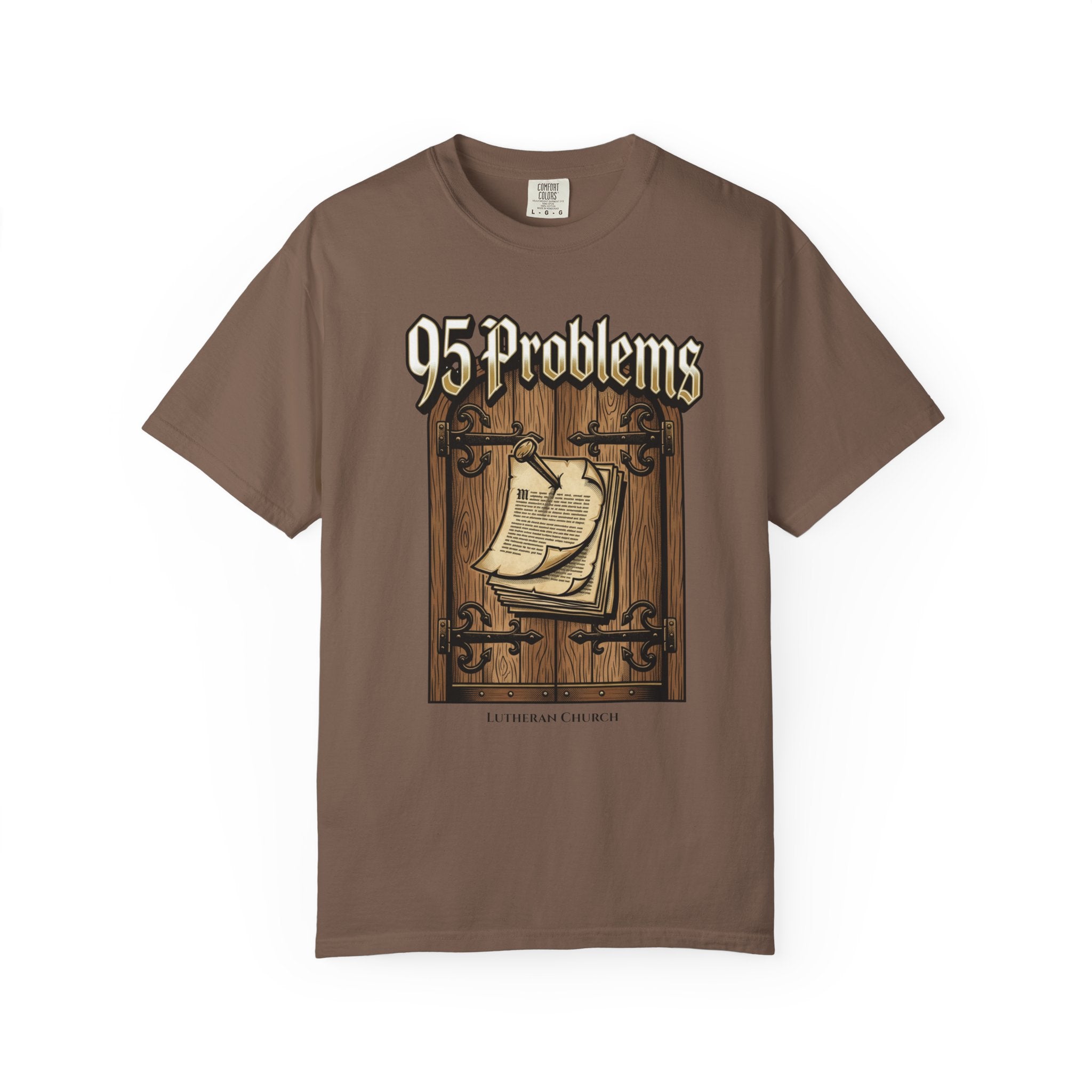 LUTHERAN T-Shirt: 95 Problems