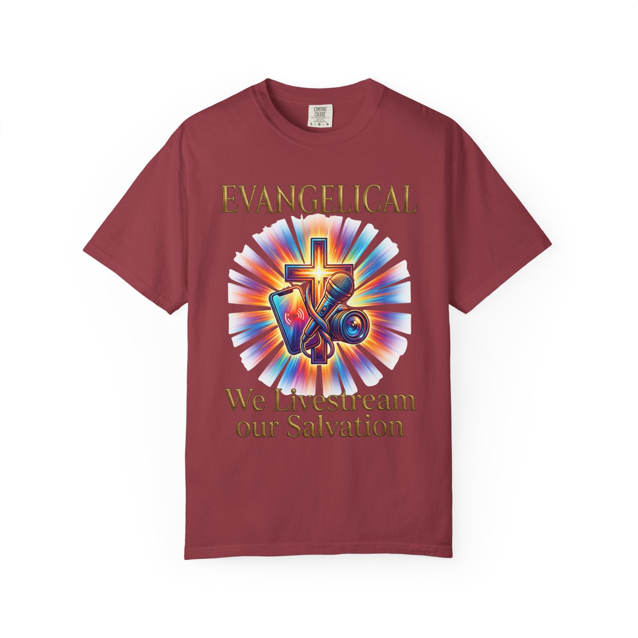 EVANGELICAL T-Shirt: We Livestream Our Salvation