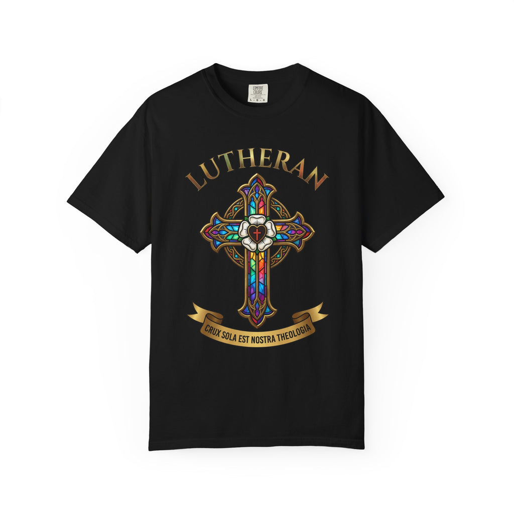 LUTHERAN T-Shirt: Crux Sola Est Nostra Theologia
