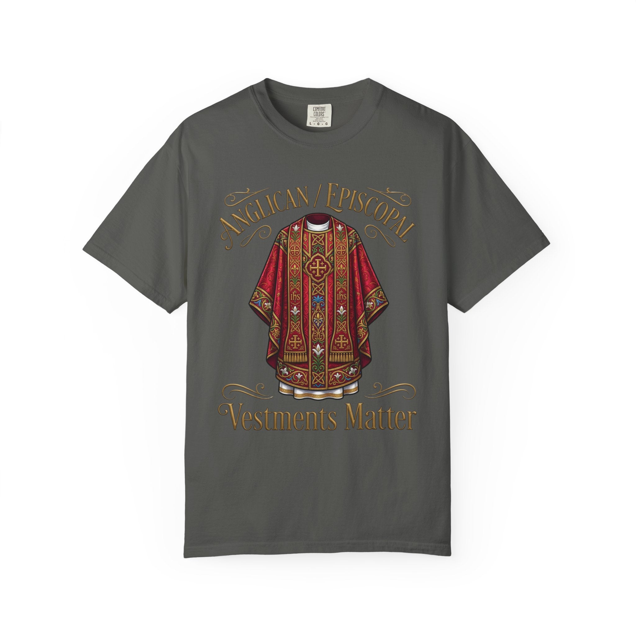 ANGLICAN EPISCOPAL T-Shirt: Vestments Matter