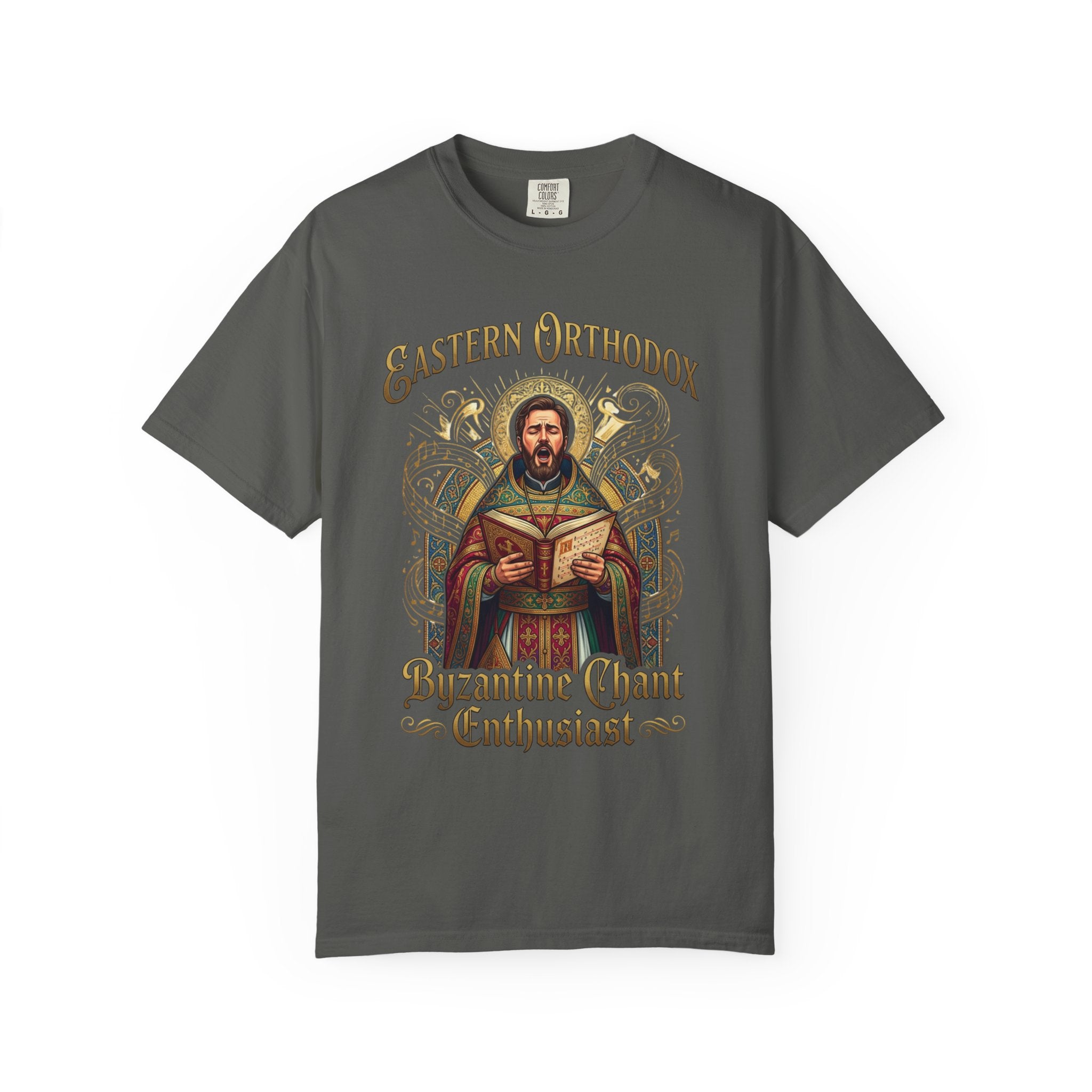 EASTERN ORTHODOX T-Shirt: Byzantine Chant Enthusiast