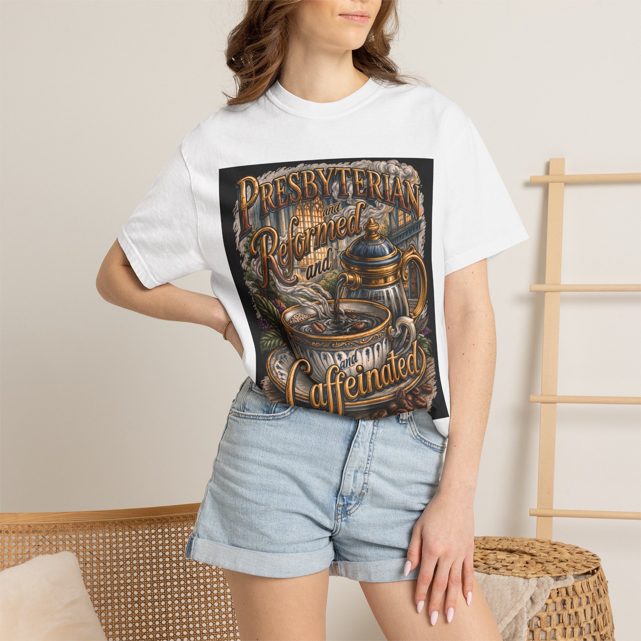 PRESBYTERIAN T-Shirt: Reformed and Caffeinated