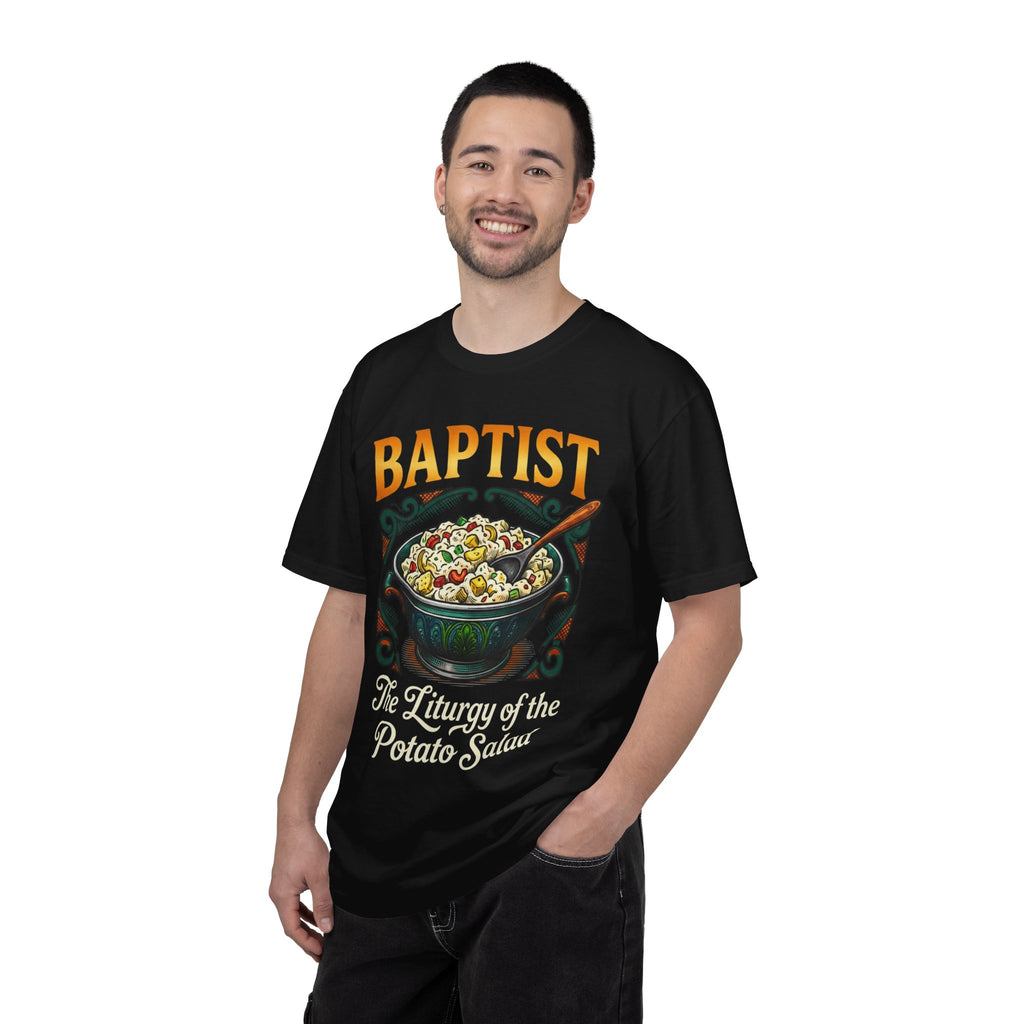 BAPTIST T-Shirt: The Liturgy of the Potato Salad