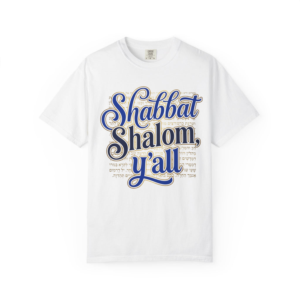 MESSIANIC JUDAISM T-Shirt: Shabbat Shalom Y'All