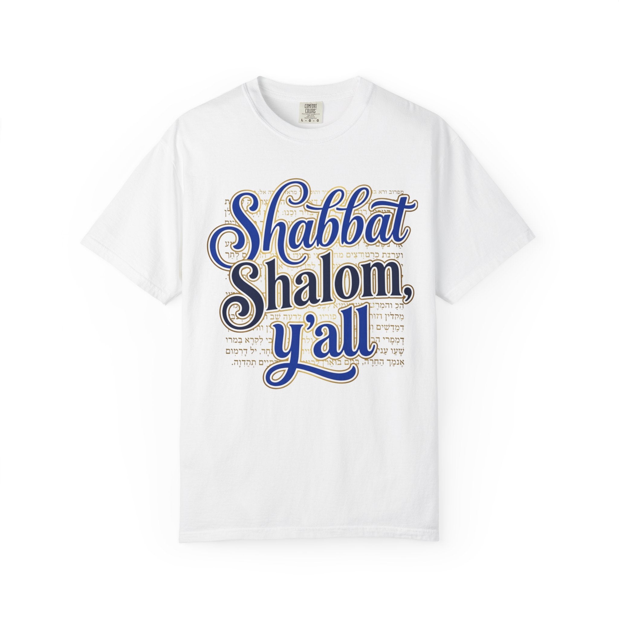 MESSIANIC JUDAISM T-Shirt: Shabbat Shalom Y'All