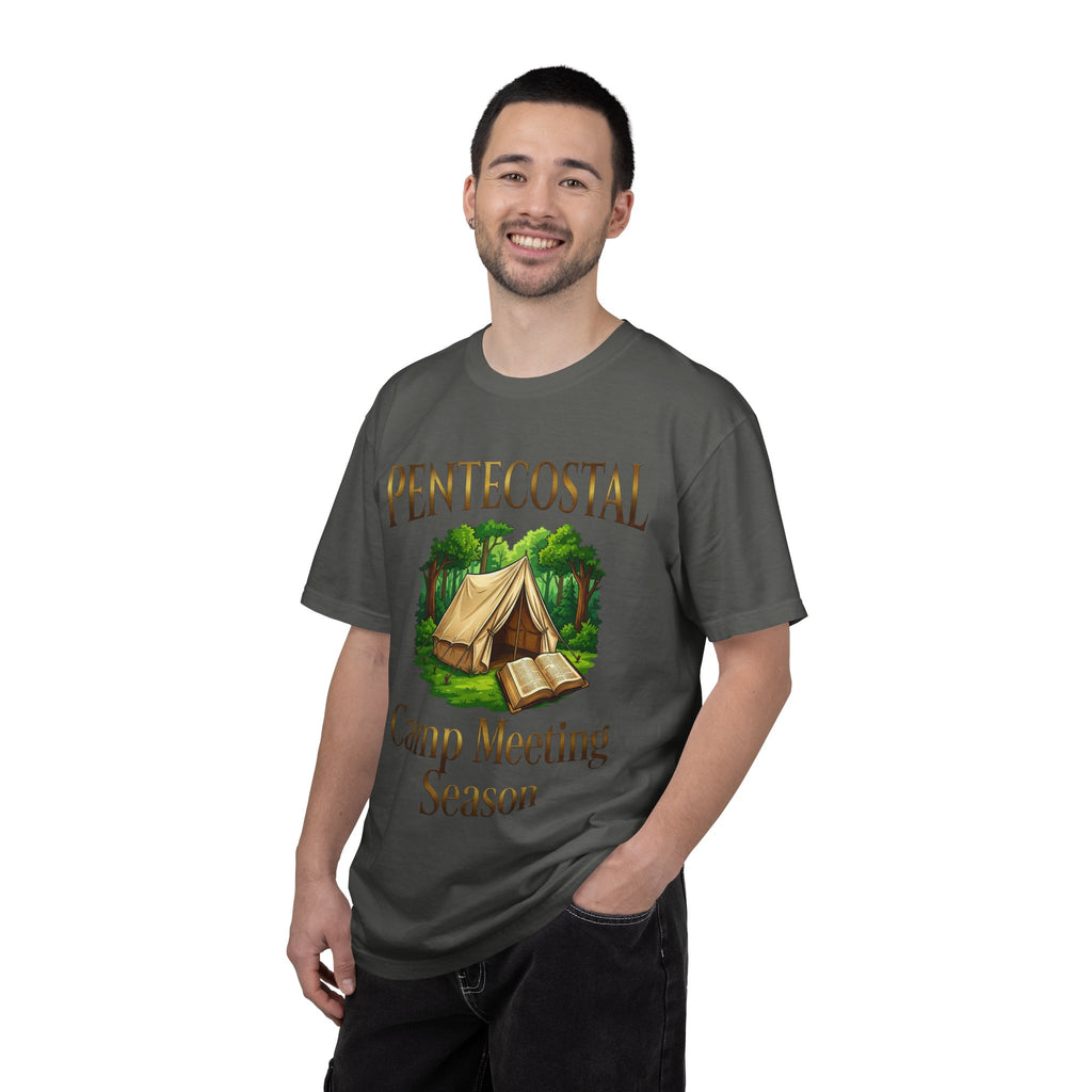 PENTECOSTAL T-Shirt: Camp Meeting Season