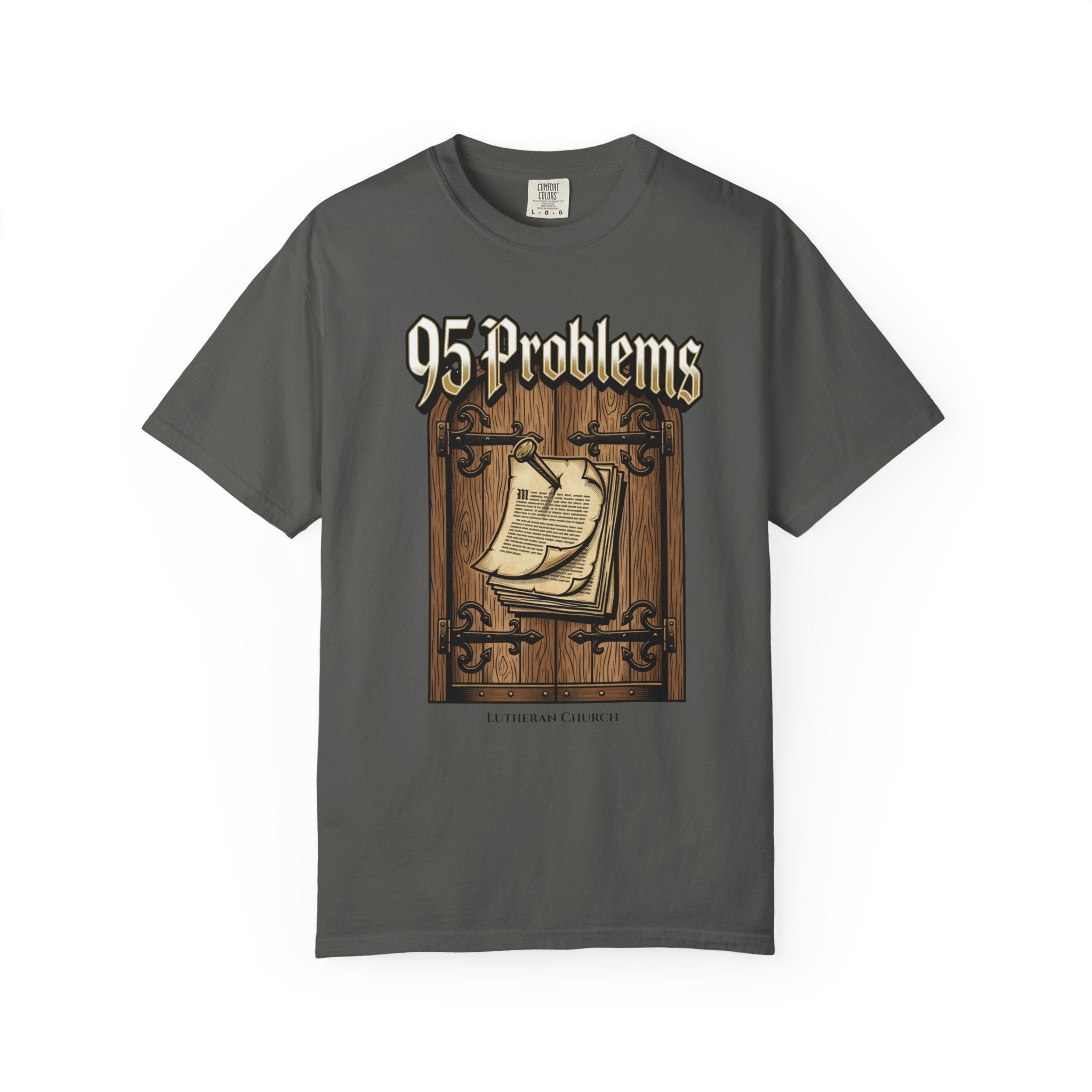 LUTHERAN T-Shirt: 95 Problems
