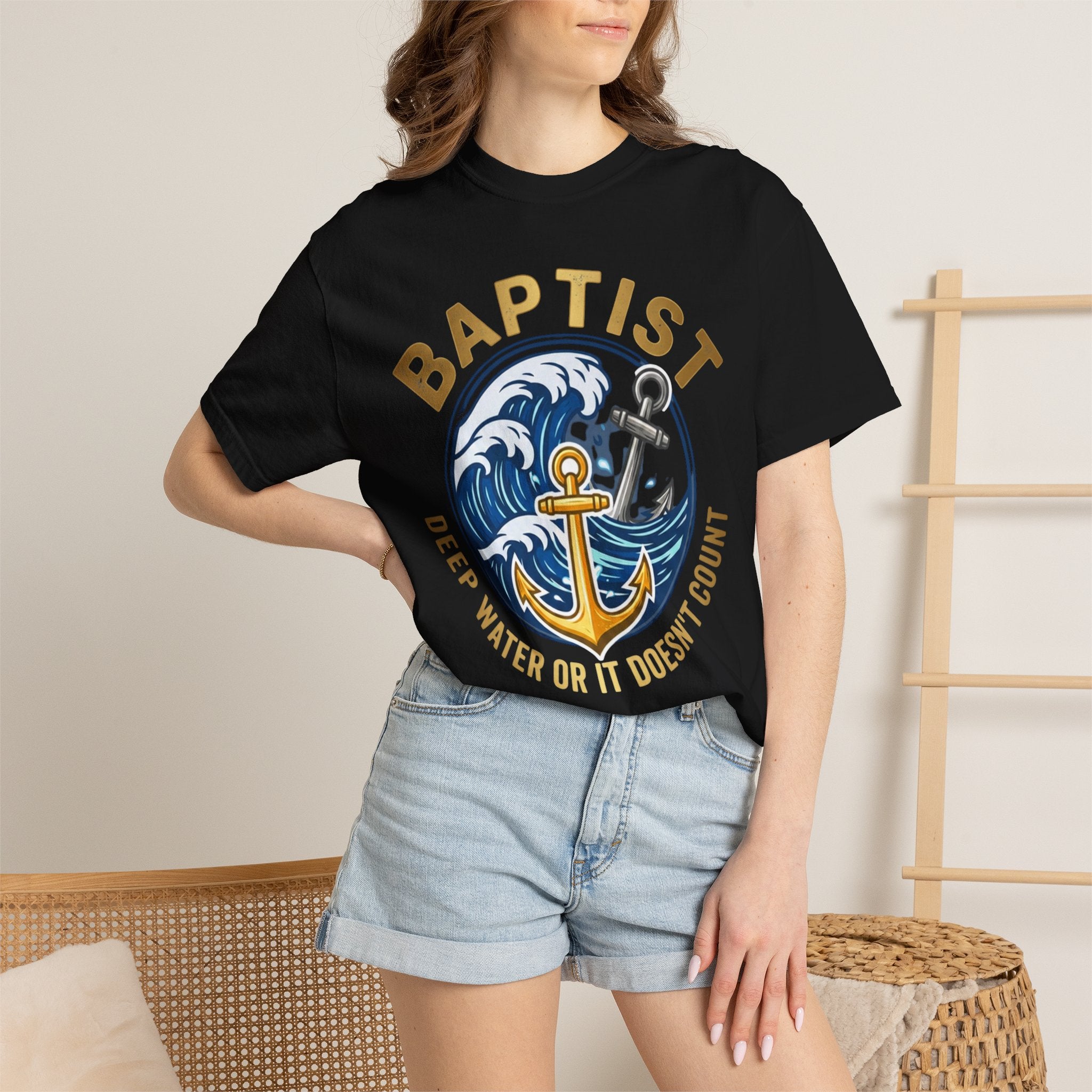 BAPTIST T-Shirt: Deep Water or it Doesn't Count