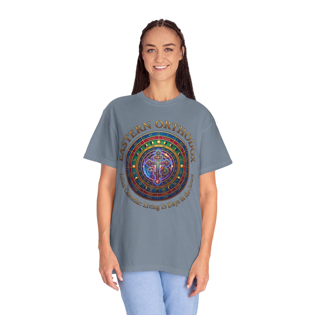 EASTERN ORTHODOX T-Shirt: Julian Calendar- Living 13 Days in the Future