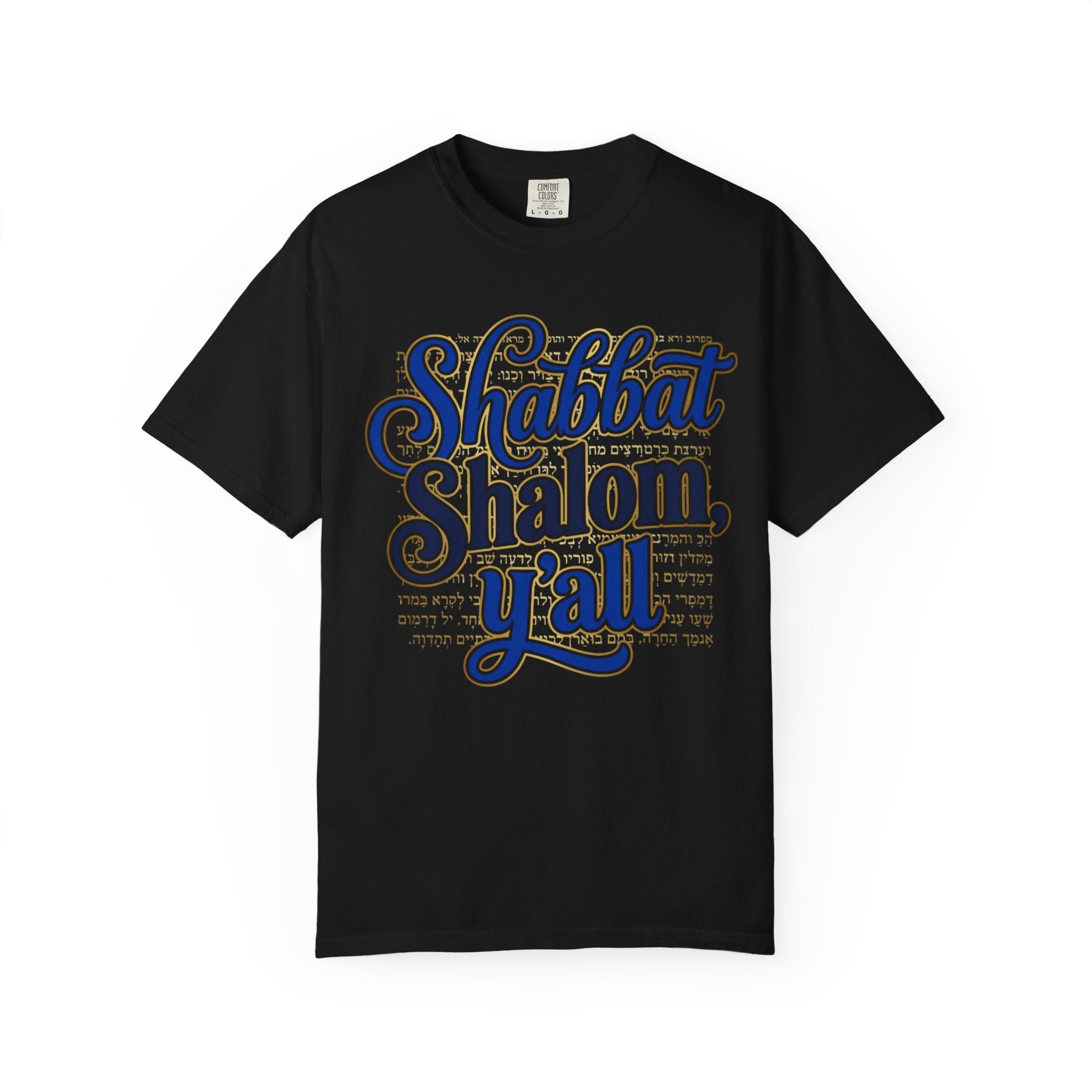 MESSIANIC JUDAISM T-Shirt: Shabbat Shalom Y'All