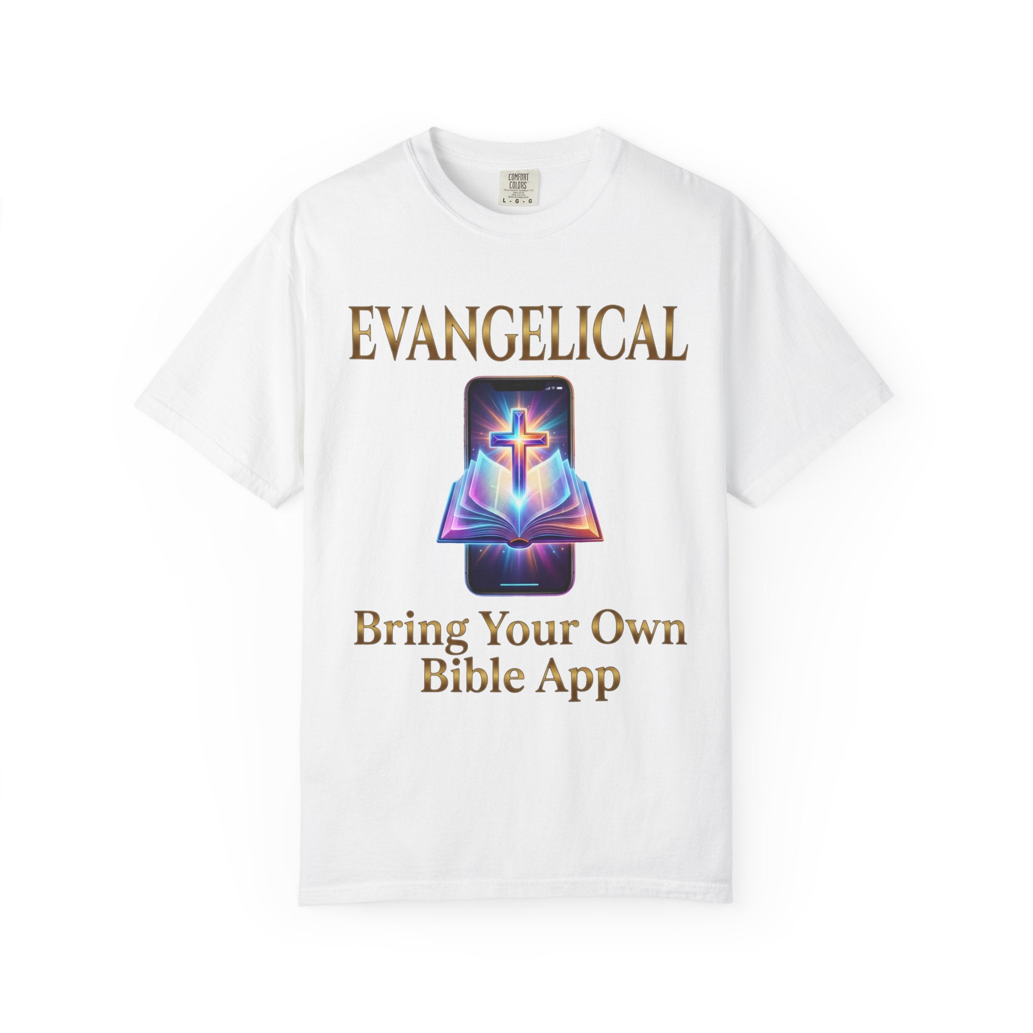 EVANGELICAL T-Shirt: Bring Your Own Bible App