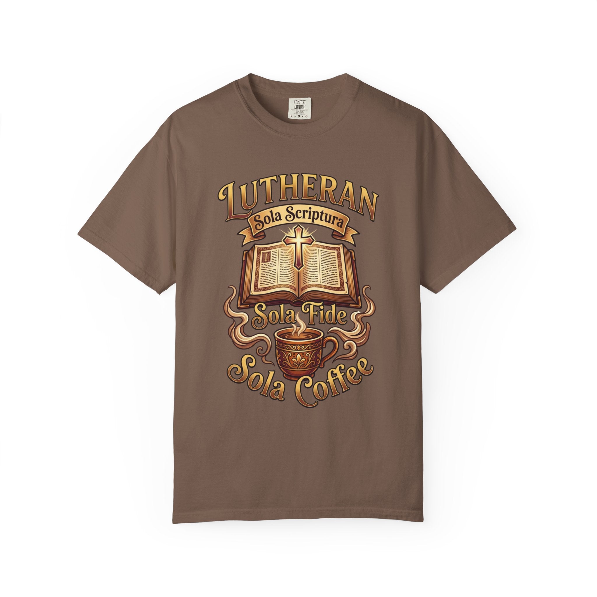 LUTHERAN T-Shirt: Sola Scriptura Sola Fide Sola Coffee