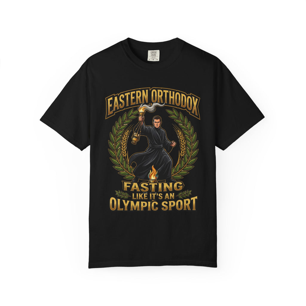 EASTERN ORTHODOX T-Shirt: Fasting Like It's an Olympic Sport