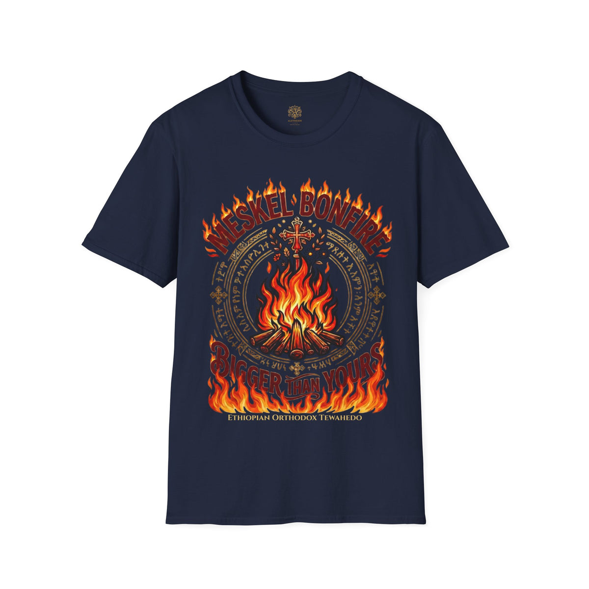 ETHIOPIAN ORTHODOX T-Shirt: Meskel Bonfire Bigger Than Yours