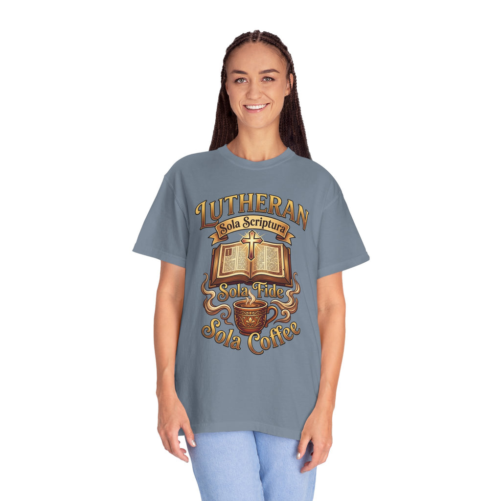 LUTHERAN T-Shirt: Sola Scriptura Sola Fide Sola Coffee