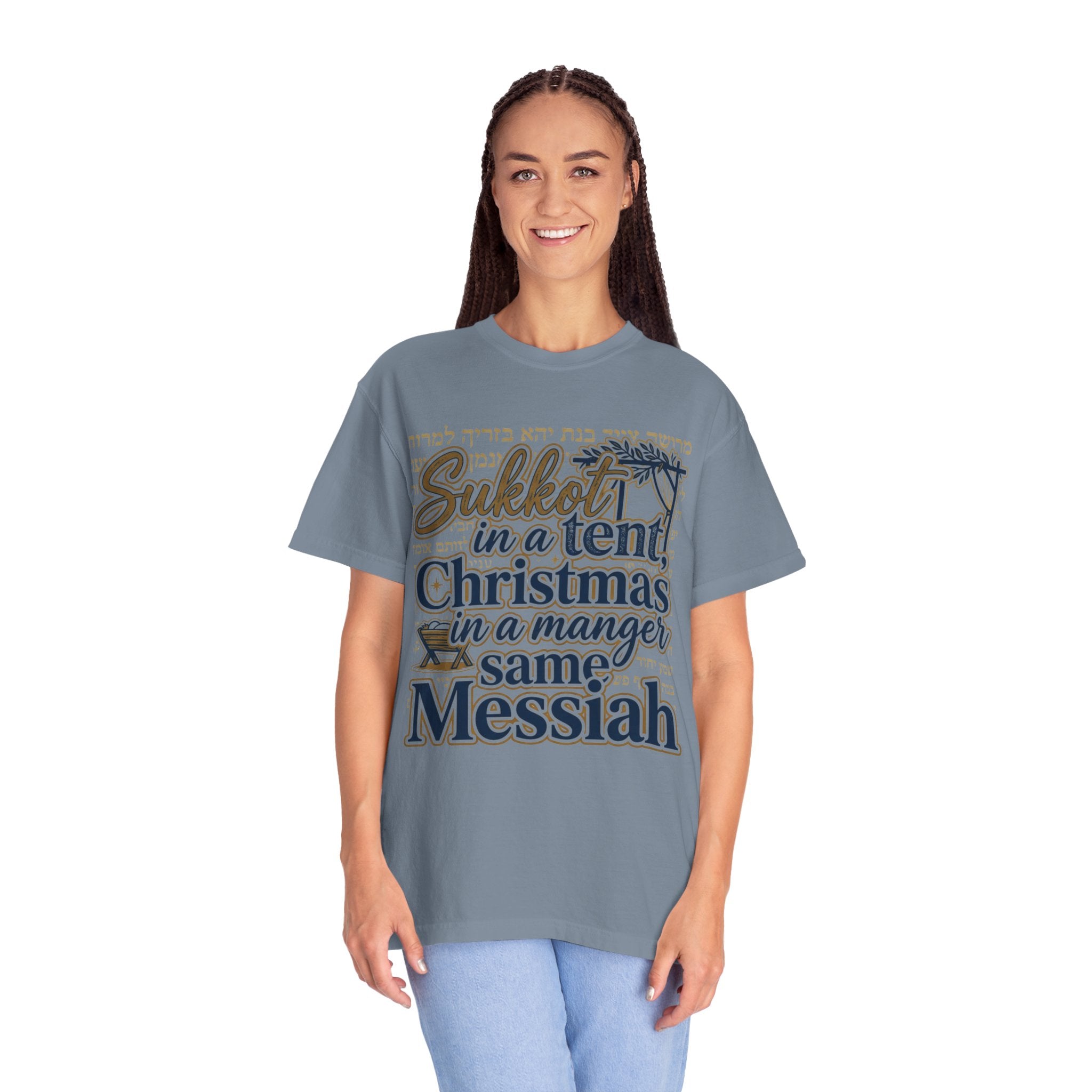 MESSIANIC JUDAISM T-Shirt: Sukkot in a Tent Christmas in a Manger