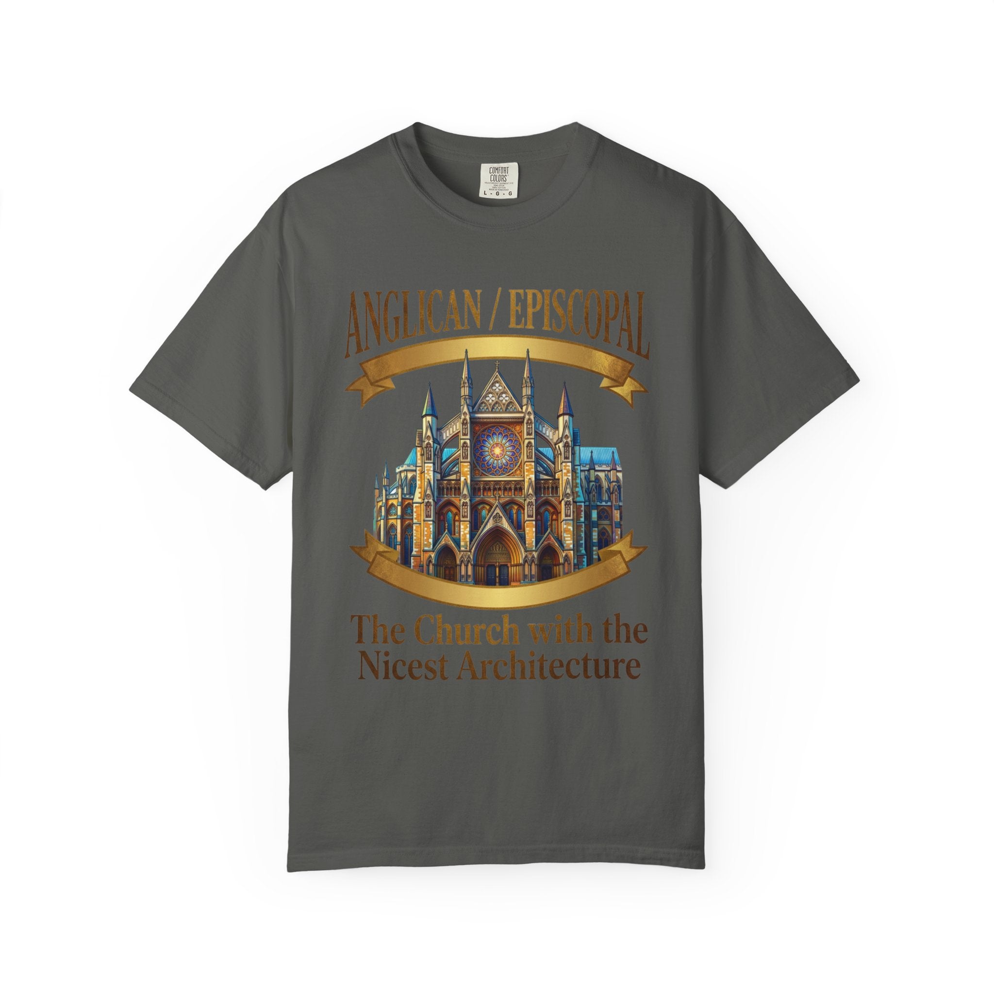 ANGLICAN EPISCOPAL T-Shirt: The Church with the Nicest Architecture
