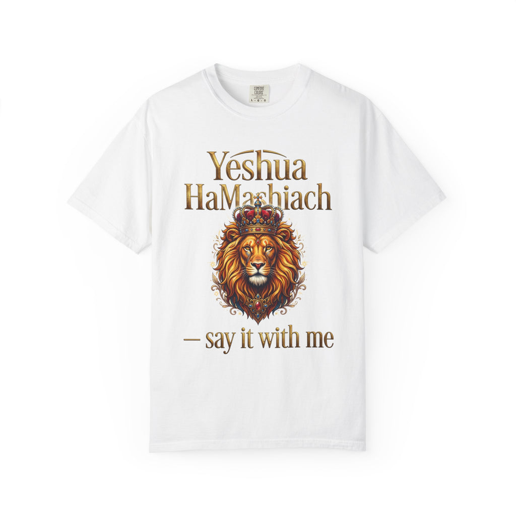 MESSIANIC JUDAISM T-Shirt: Yeshua HaMashiach