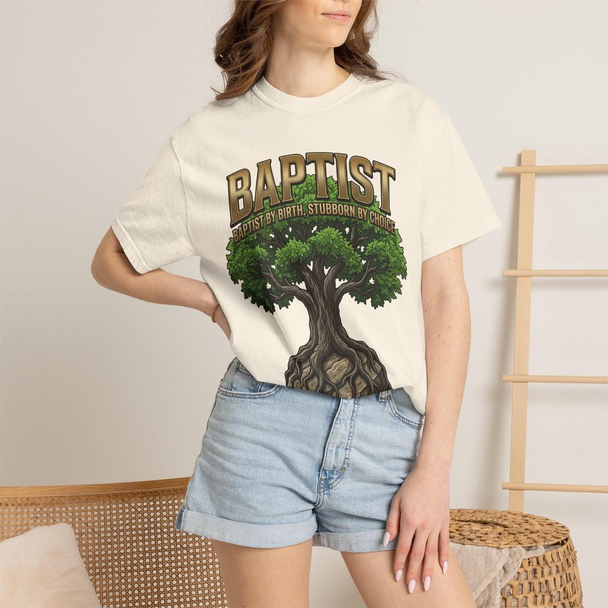BAPTIST T-Shirt: By Birth Stubborn By Choice