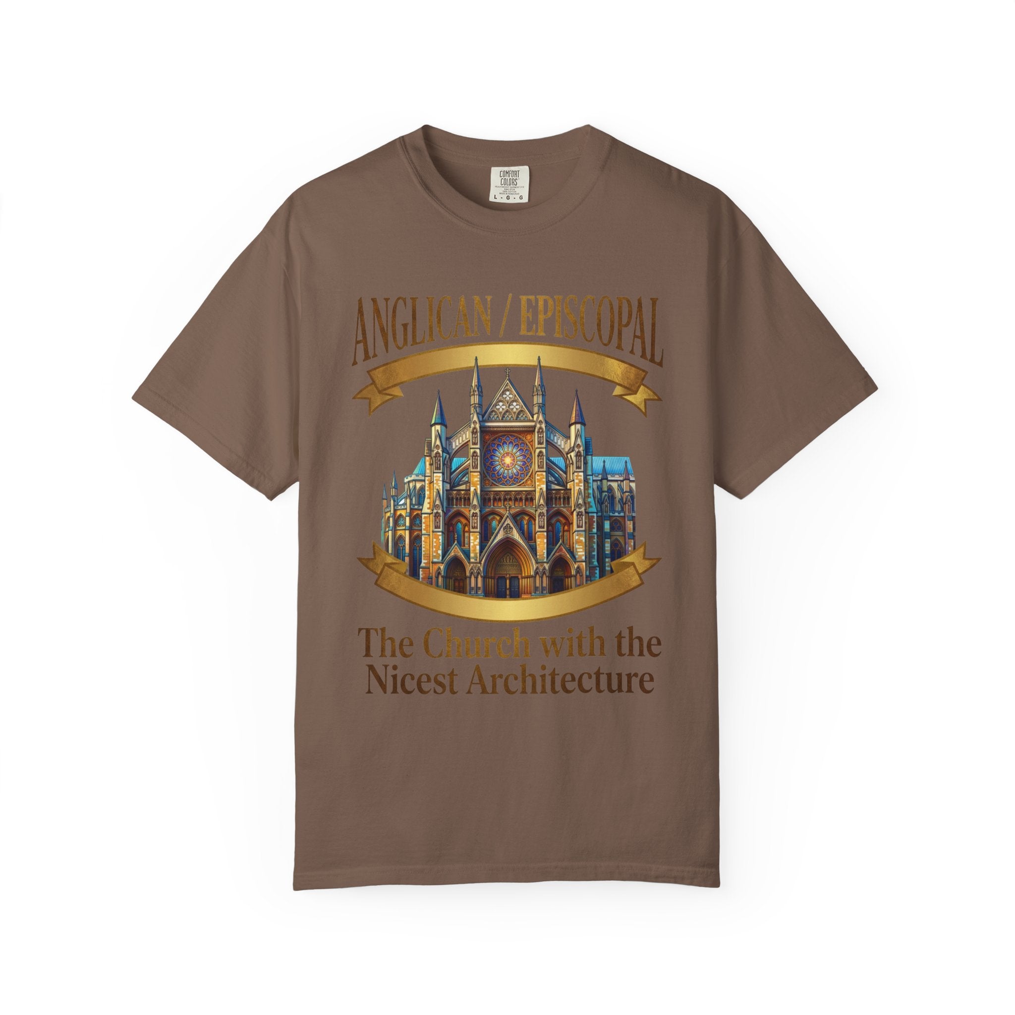 ANGLICAN EPISCOPAL T-Shirt: The Church with the Nicest Architecture