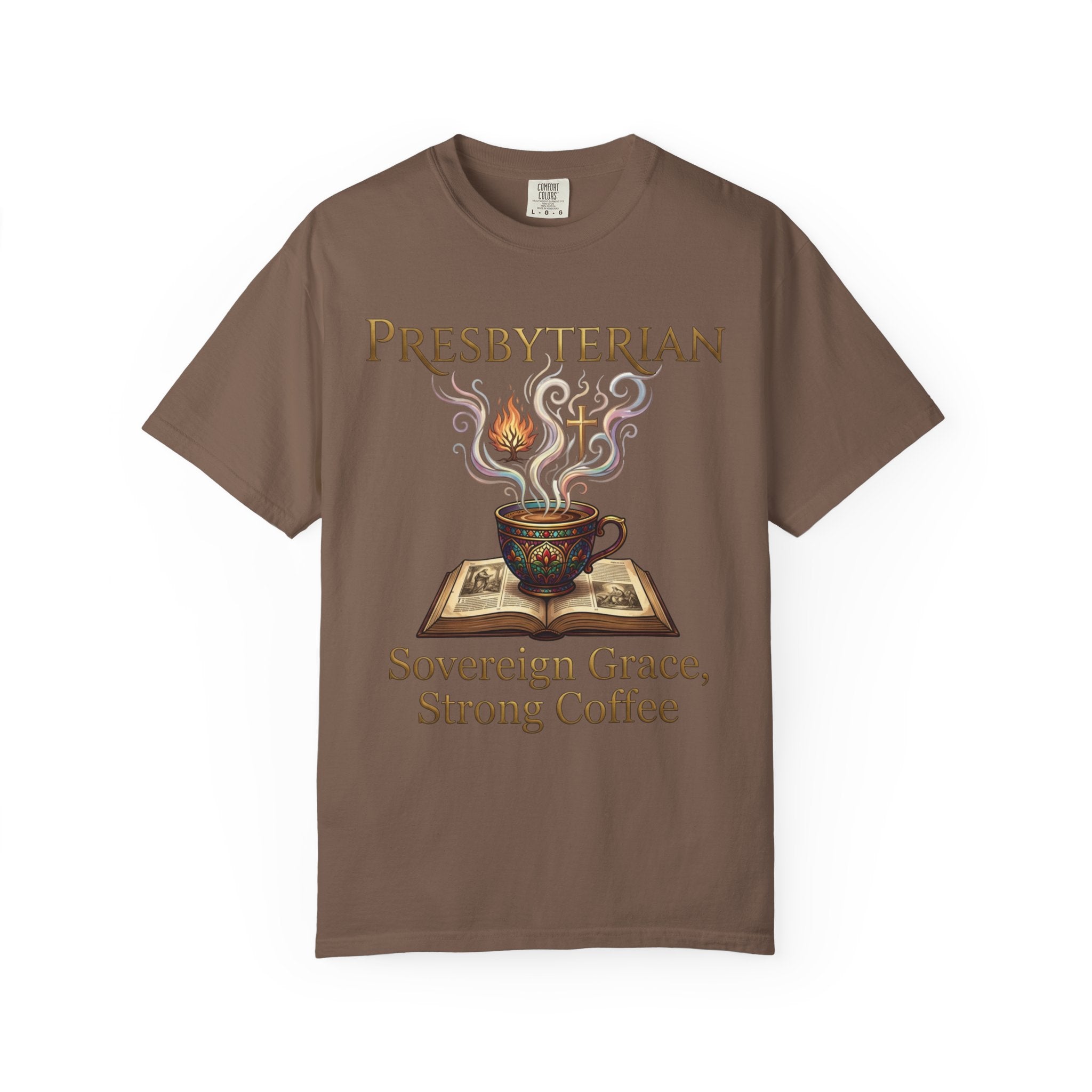 PRESBYTERIAN T-Shirt: Sovereign Grace Strong Coffee