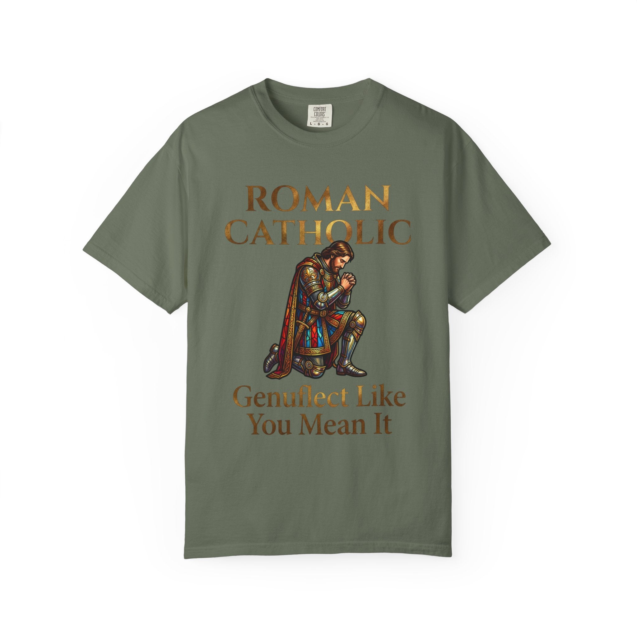 ROMAN CATHOLIC T-Shirt: Genuflect Like You Mean It