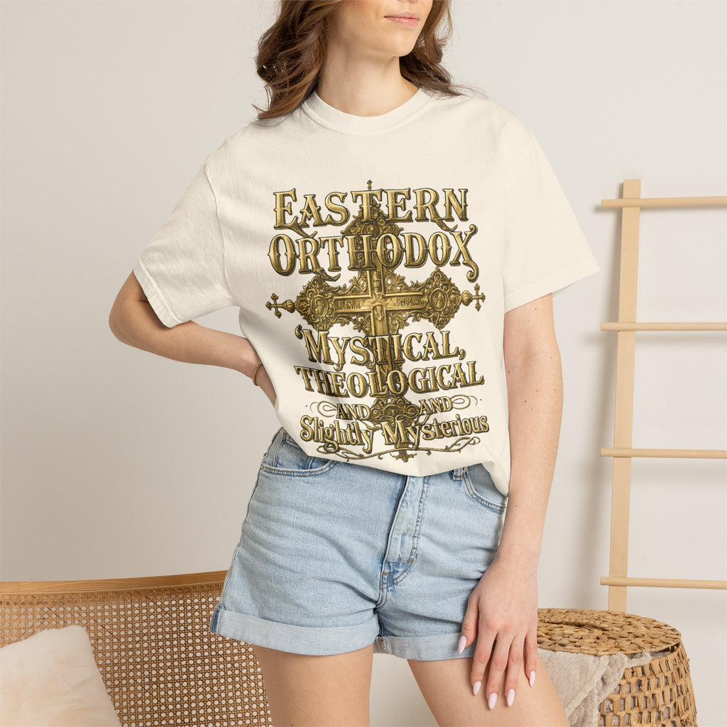 EASTERN ORTHODOX T-Shirt: Mystical, Theological, and Slightly Mysterious
