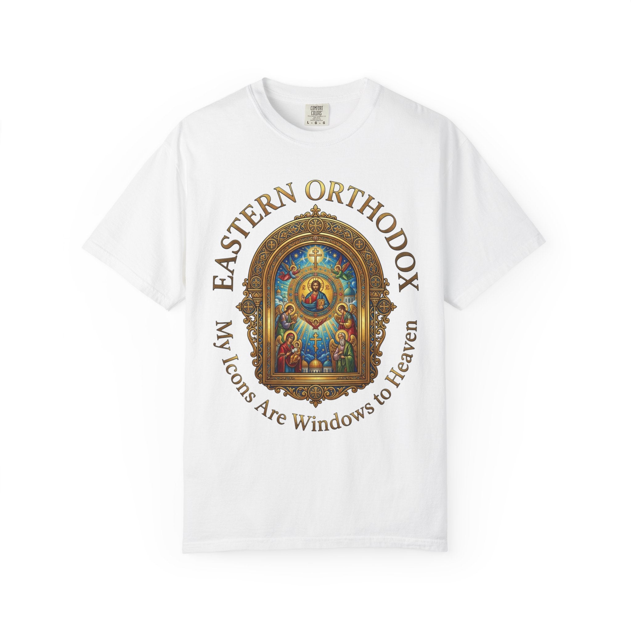 EASTERN ORTHODOX T-Shirt: My Icons Are a Window to Heaven
