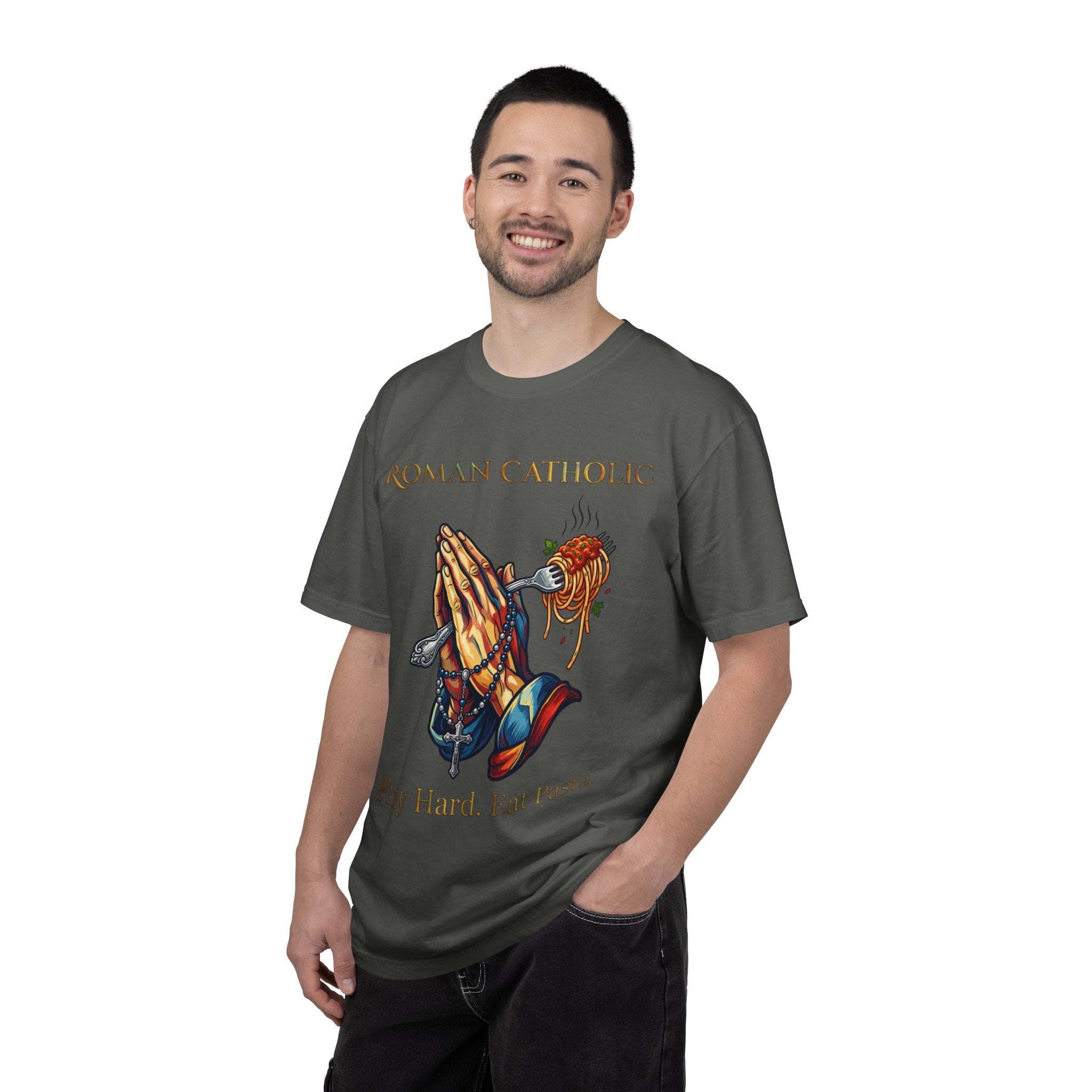 ROMAN CATHOLIC T-Shirt: Pray Hard, Eat Pasta