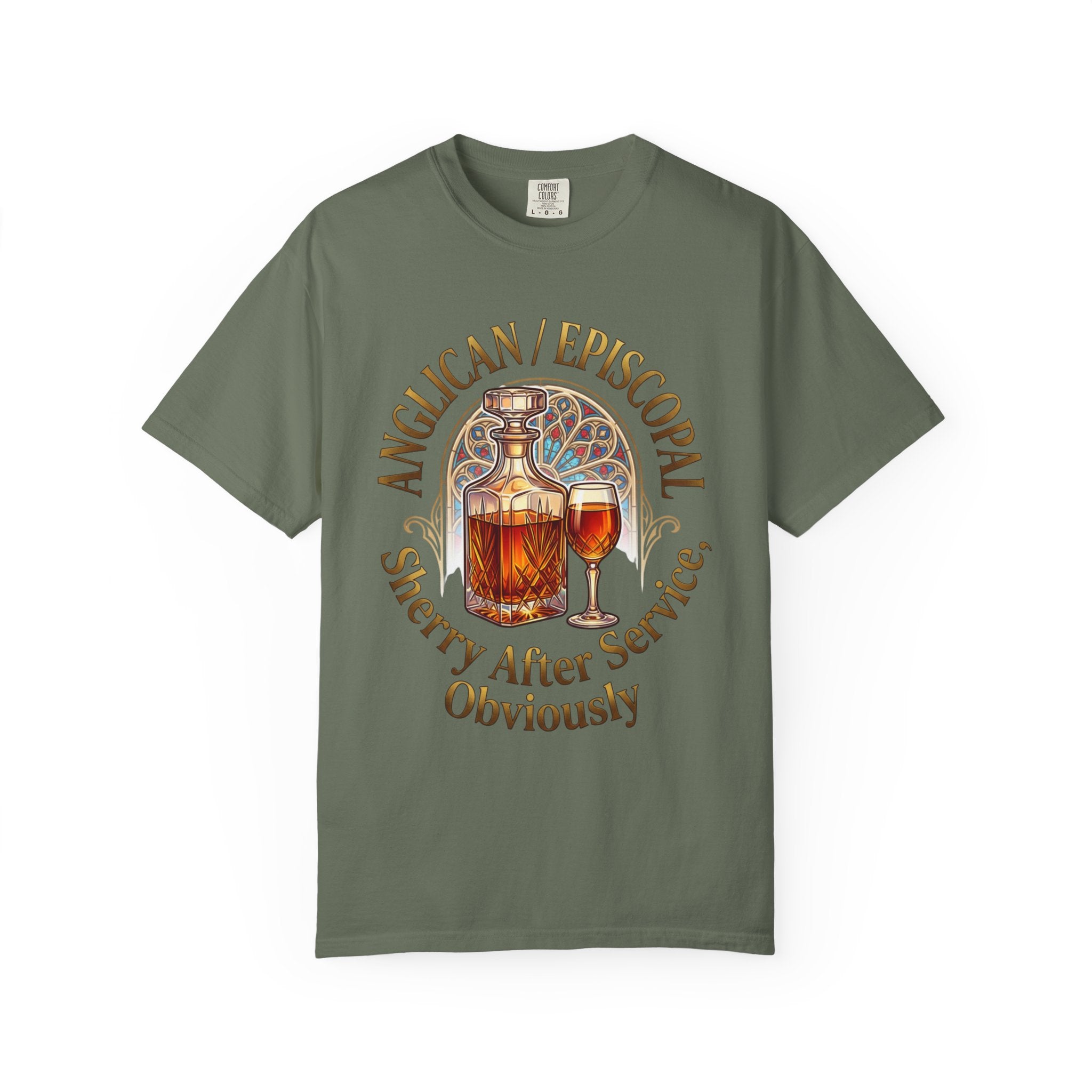 ANGLICAN EPISCOPAL T-Shirt: Sherry After Service Obviously