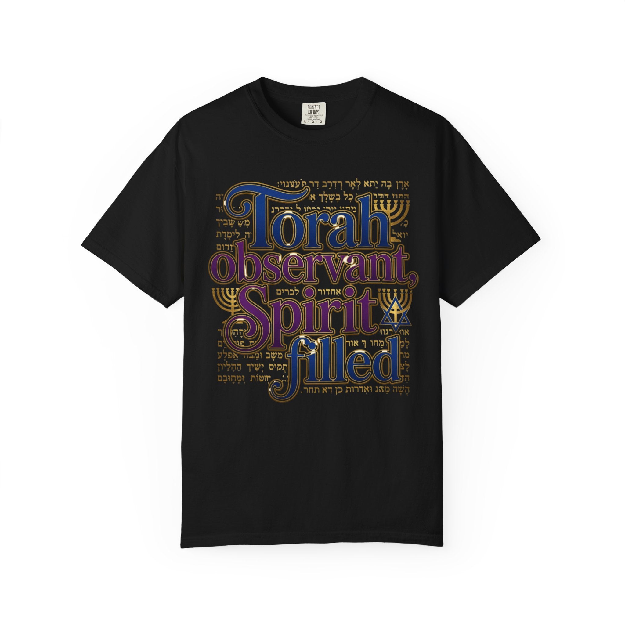 MESSIANIC JUDAISM T-Shirt: Torah Observant
