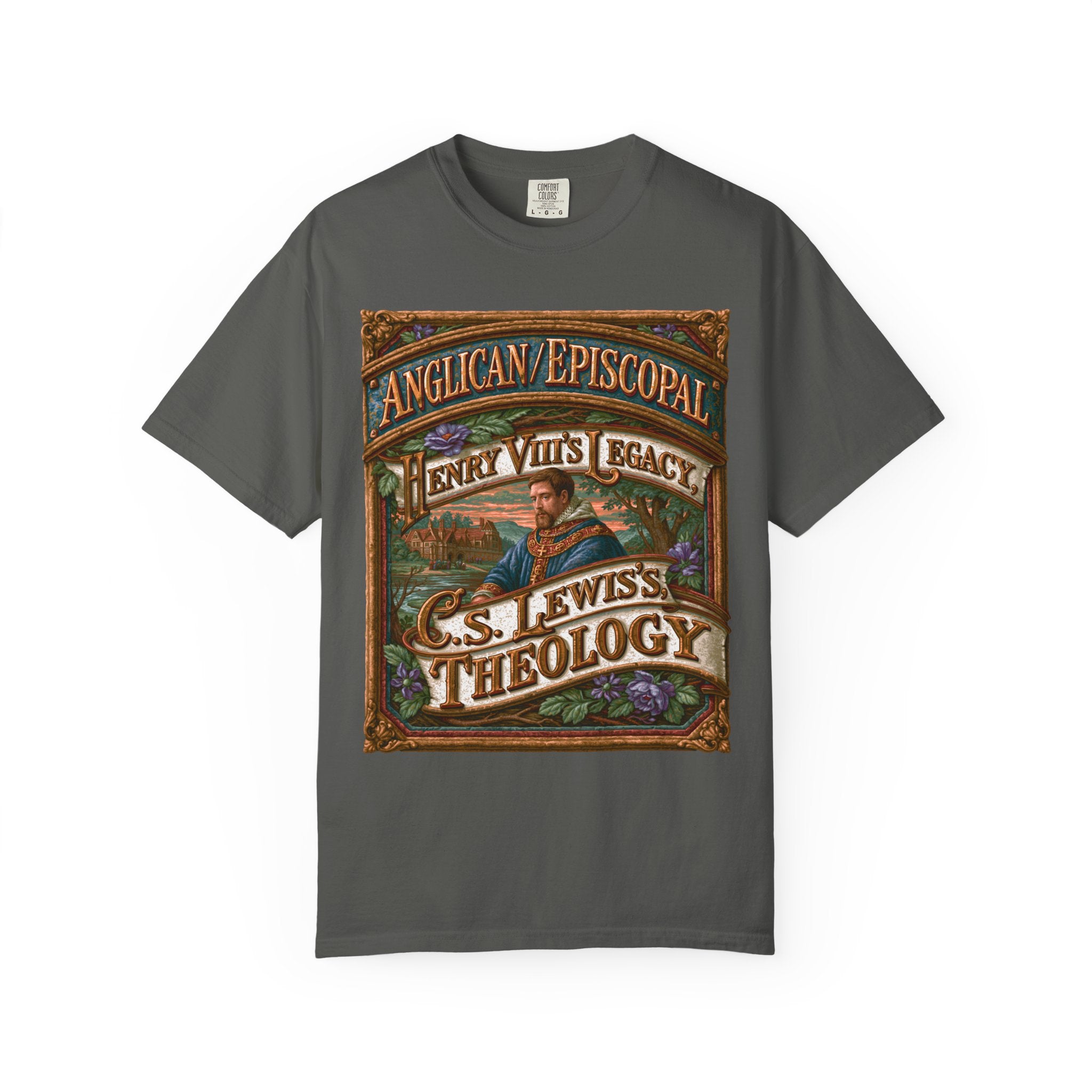 ANGLICAN EPISCOPAL T-Shirt: Henry VIII's Legacy C.S. Lewis's Theology