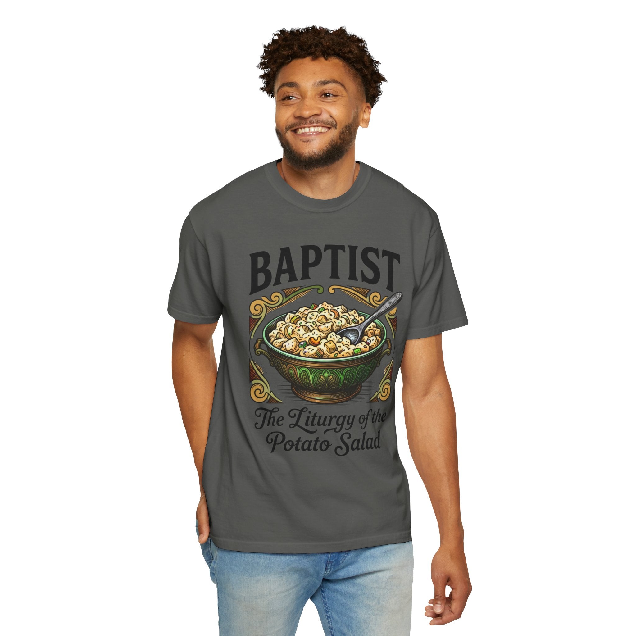 BAPTIST T-Shirt: The Liturgy of the Potato Salad