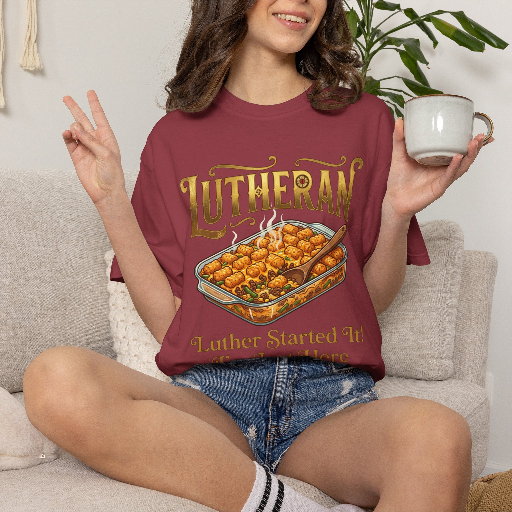 LUTHERAN T-Shirt: Luther Started It I'm Just Here for the Hotdish