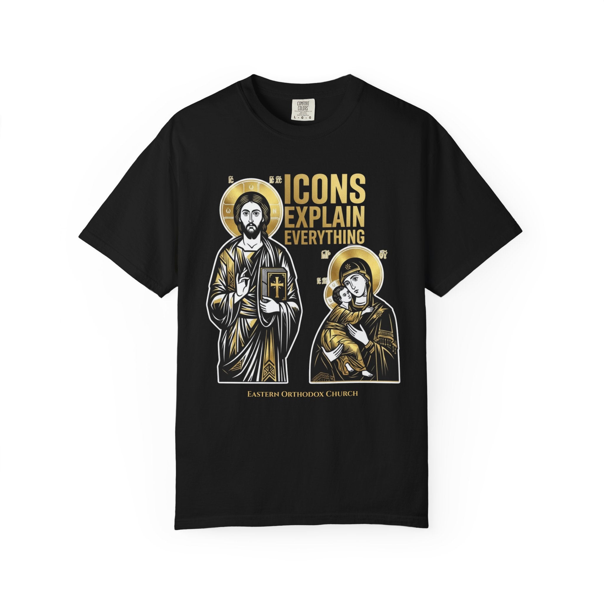 EASTERN ORTHODOX T-Shirt: Icons Explain Everything