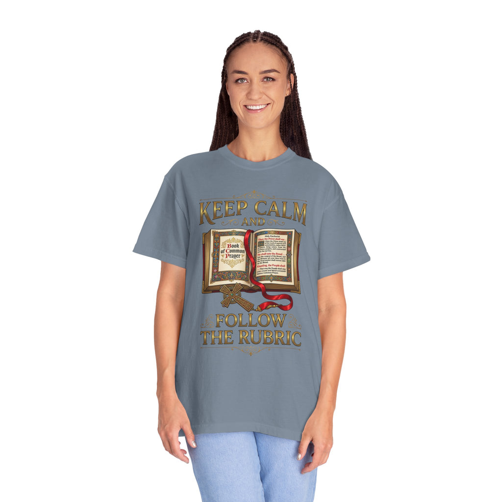 ANGLICAN EPISCOPAL T-Shirt: Keep Calm and Follow the Rubric