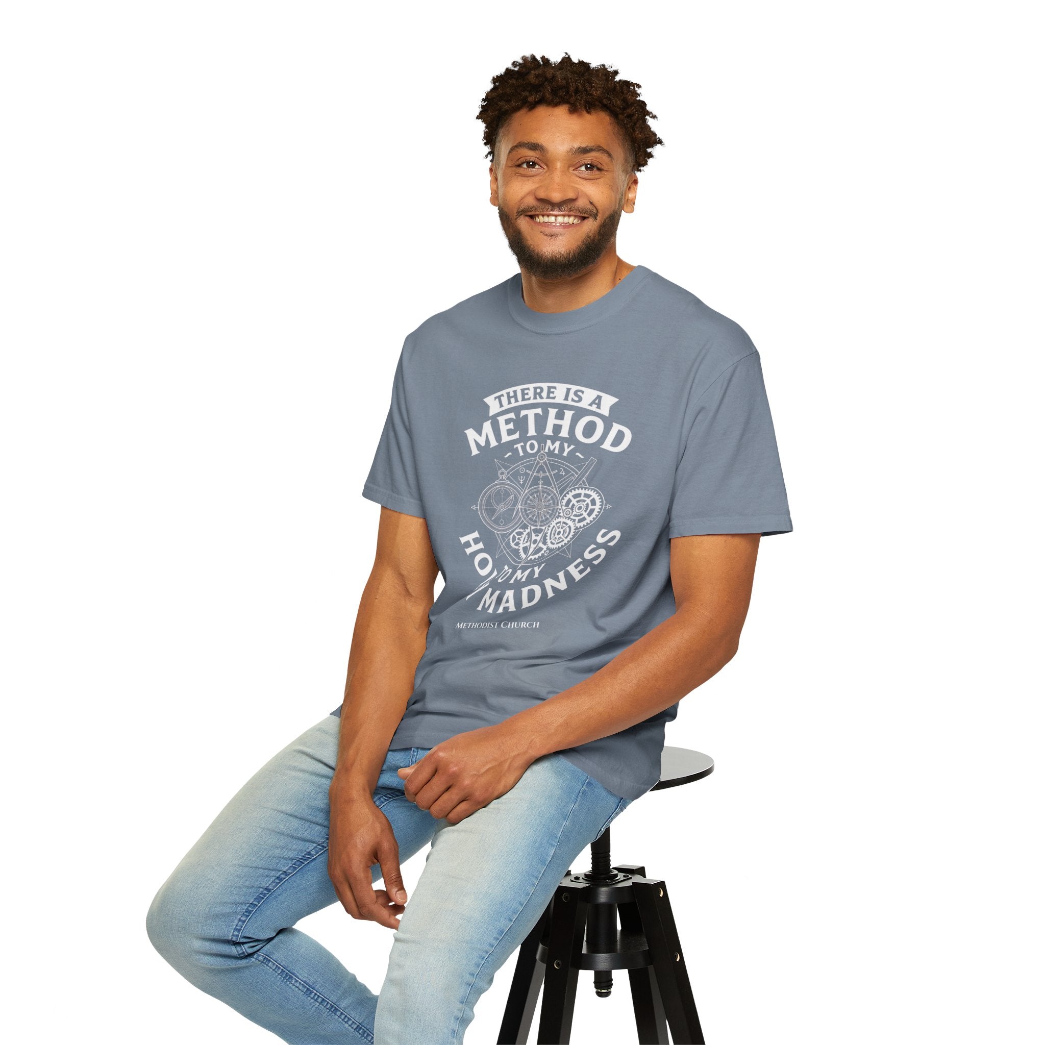METHODIST T-Shirt: There is a Method to my Holy Madness