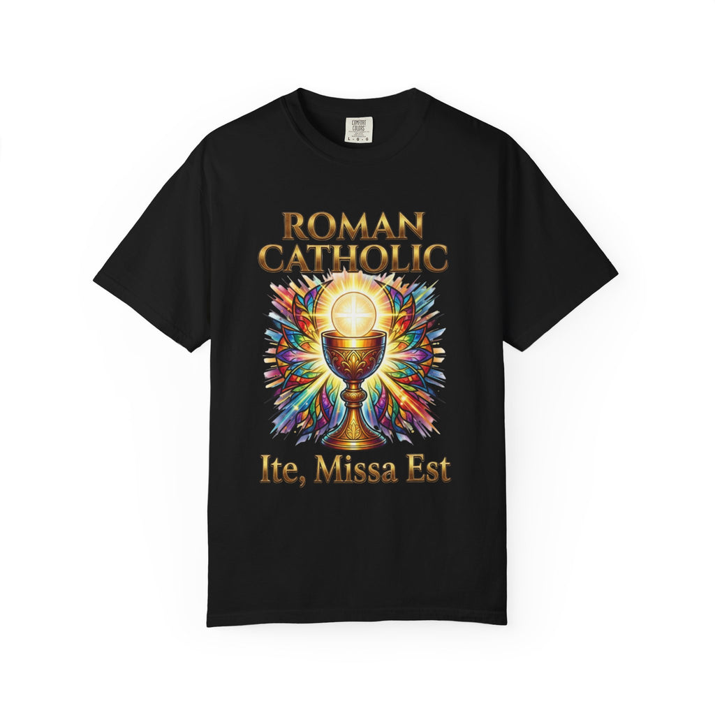ROMAN CATHOLIC T-Shirt: Ite Missa Est