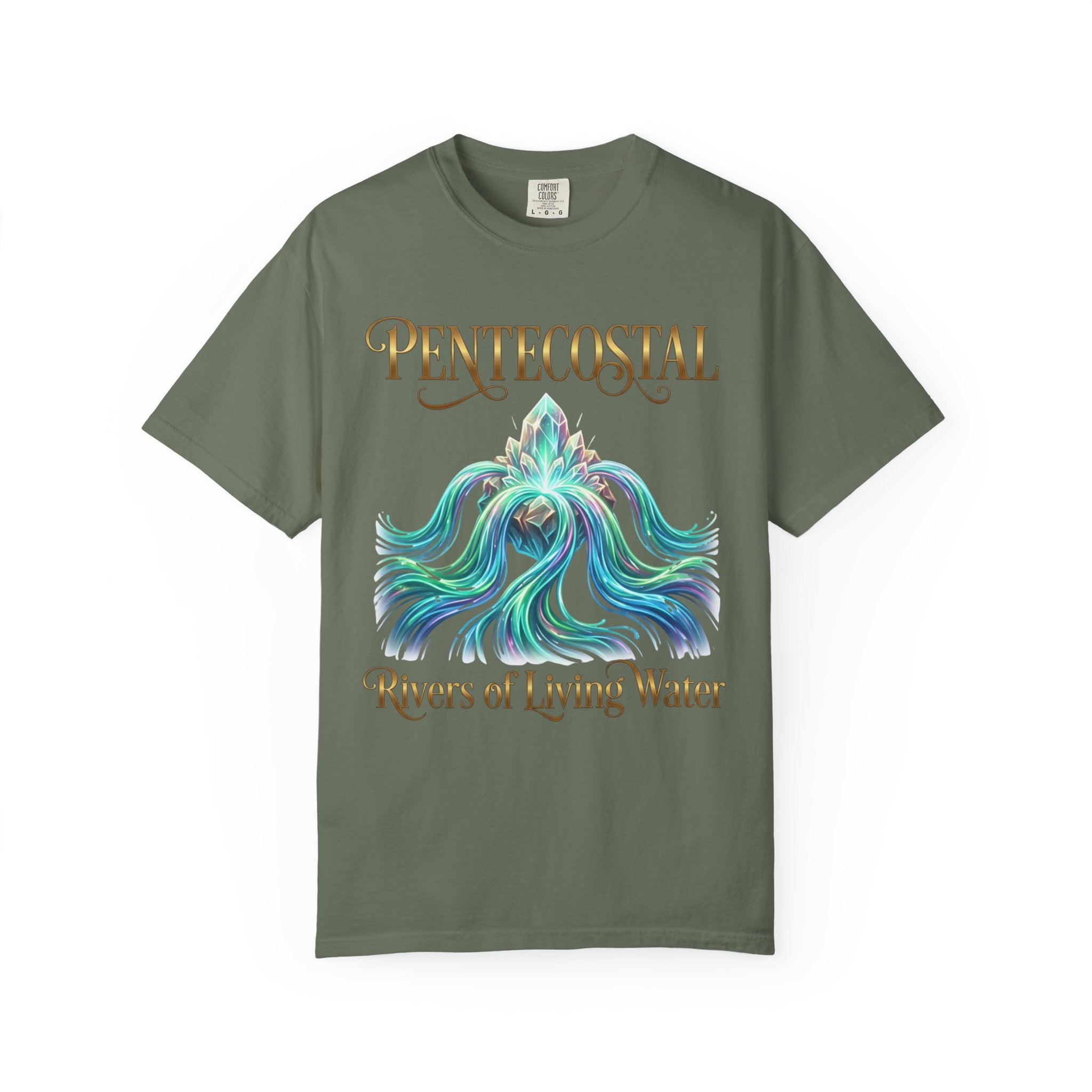 PENTECOSTAL T-Shirt: Rivers of Living Water