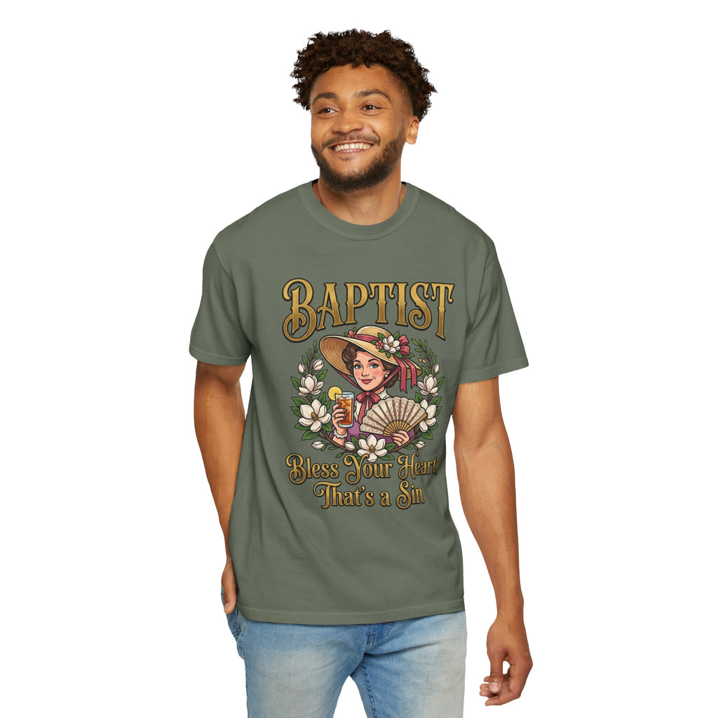 BAPTIST T-Shirt: Bless Your Heart That's A Sin