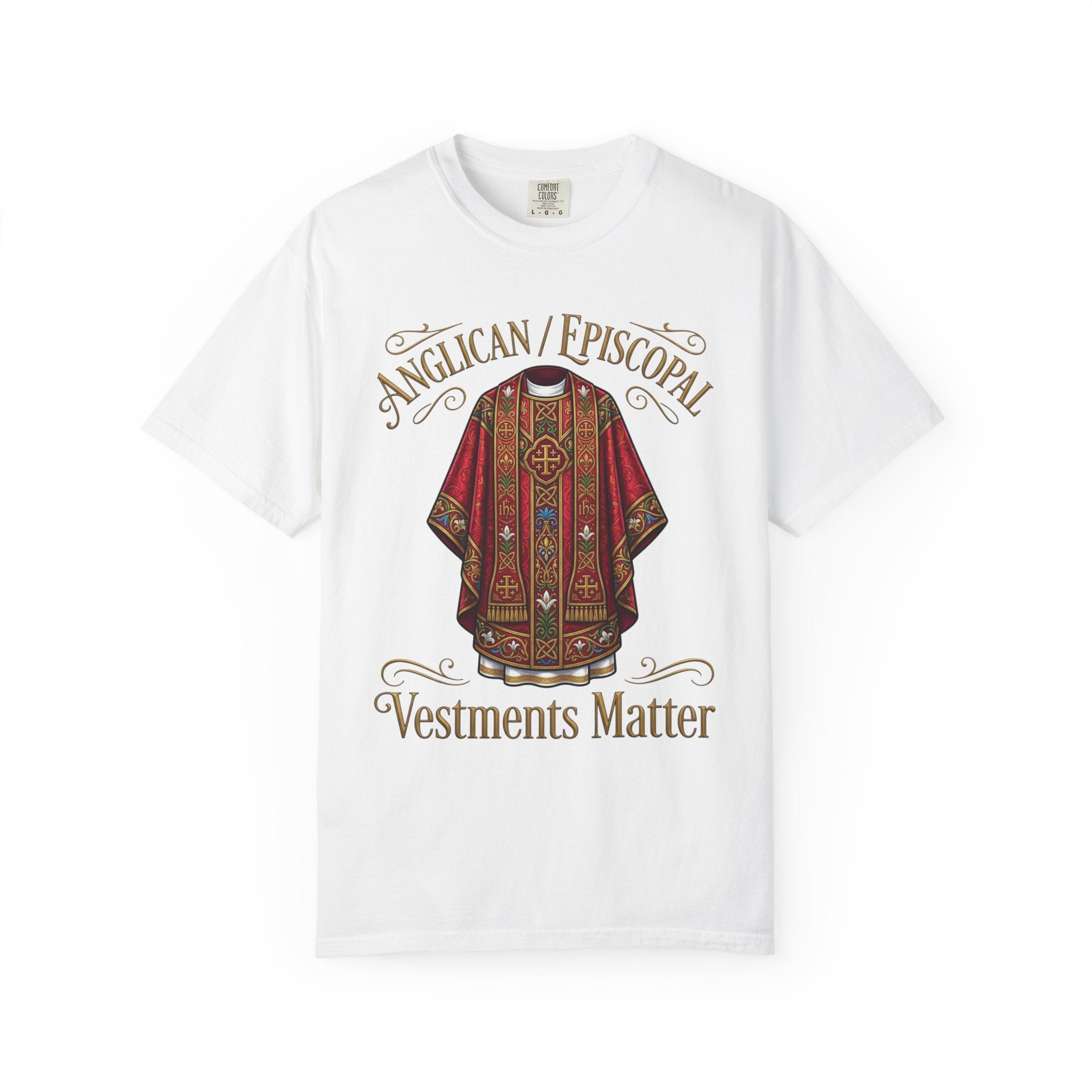 ANGLICAN EPISCOPAL T-Shirt: Vestments Matter