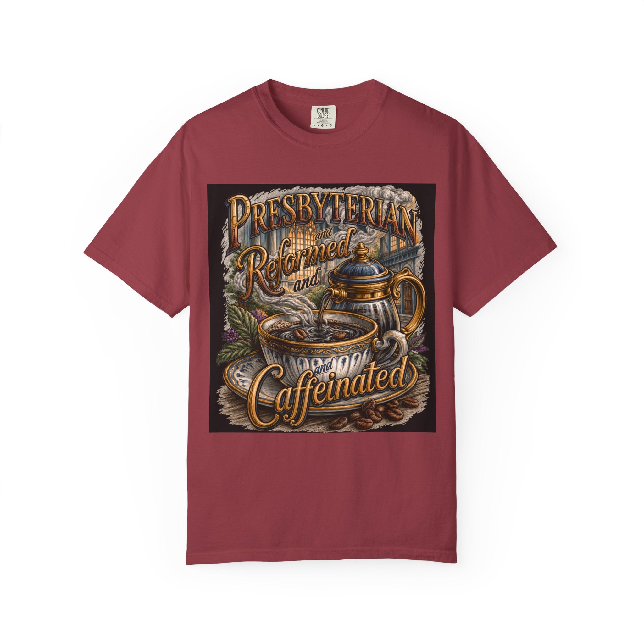 PRESBYTERIAN T-Shirt: Reformed and Caffeinated