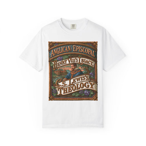 ANGLICAN EPISCOPAL T-Shirt: Henry VIII's Legacy C.S. Lewis's Theology