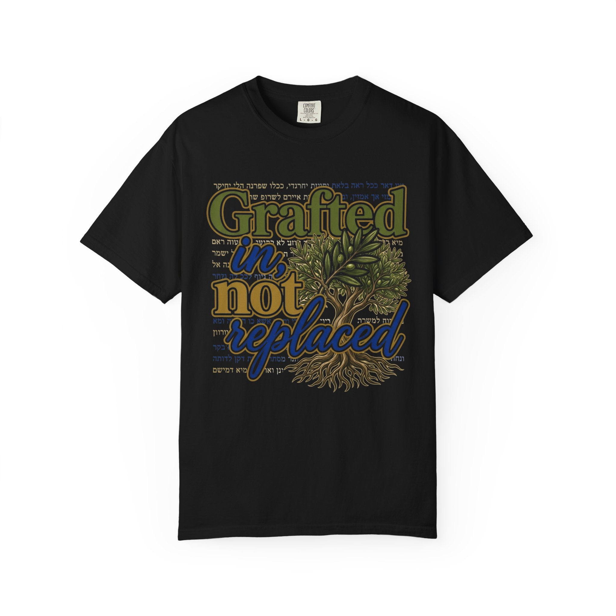 MESSIANIC JUDAISM T-Shirt: Grafted In, Not Replaced