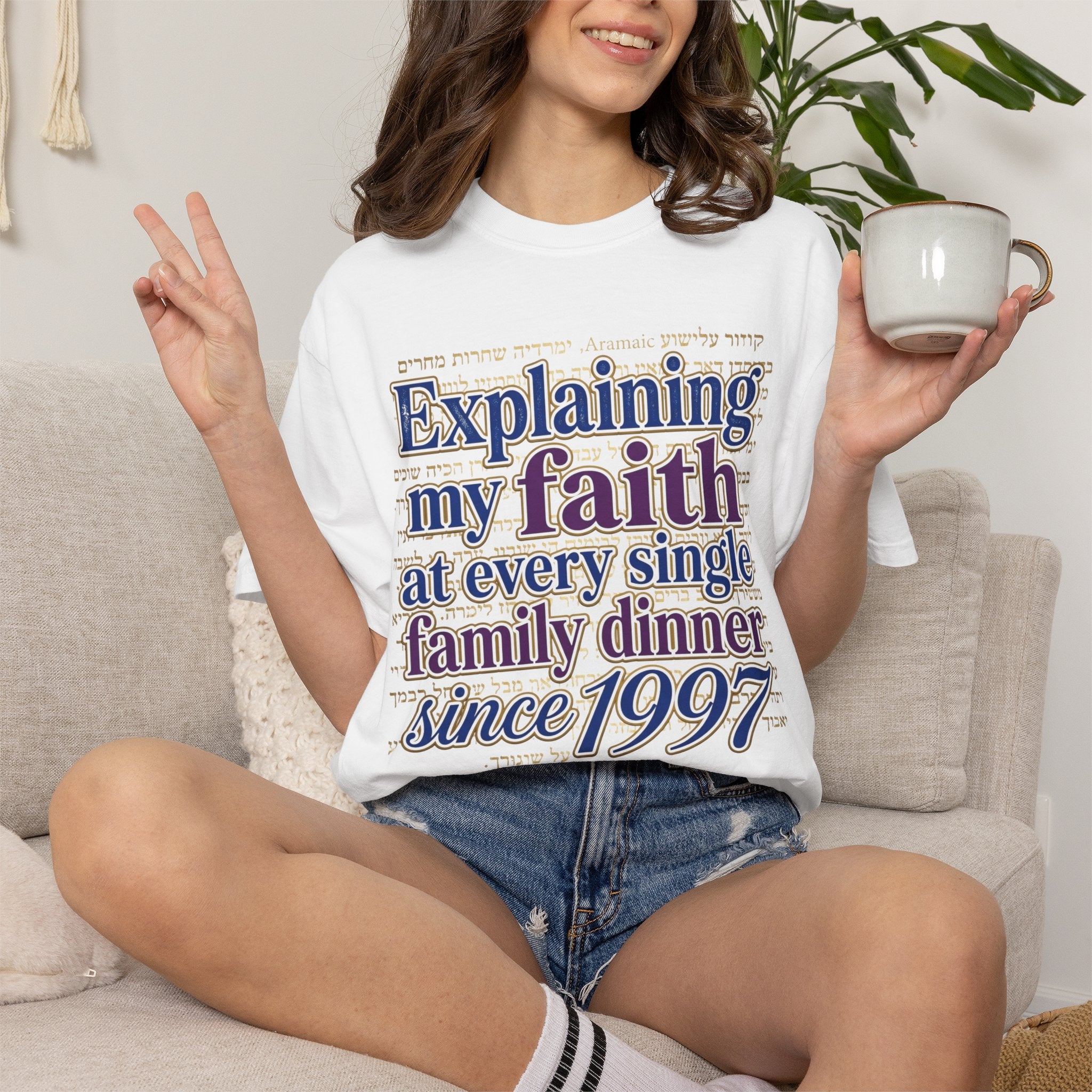 MESSIANIC JUDAISM T-Shirt: Explaining my Faith Since 1997