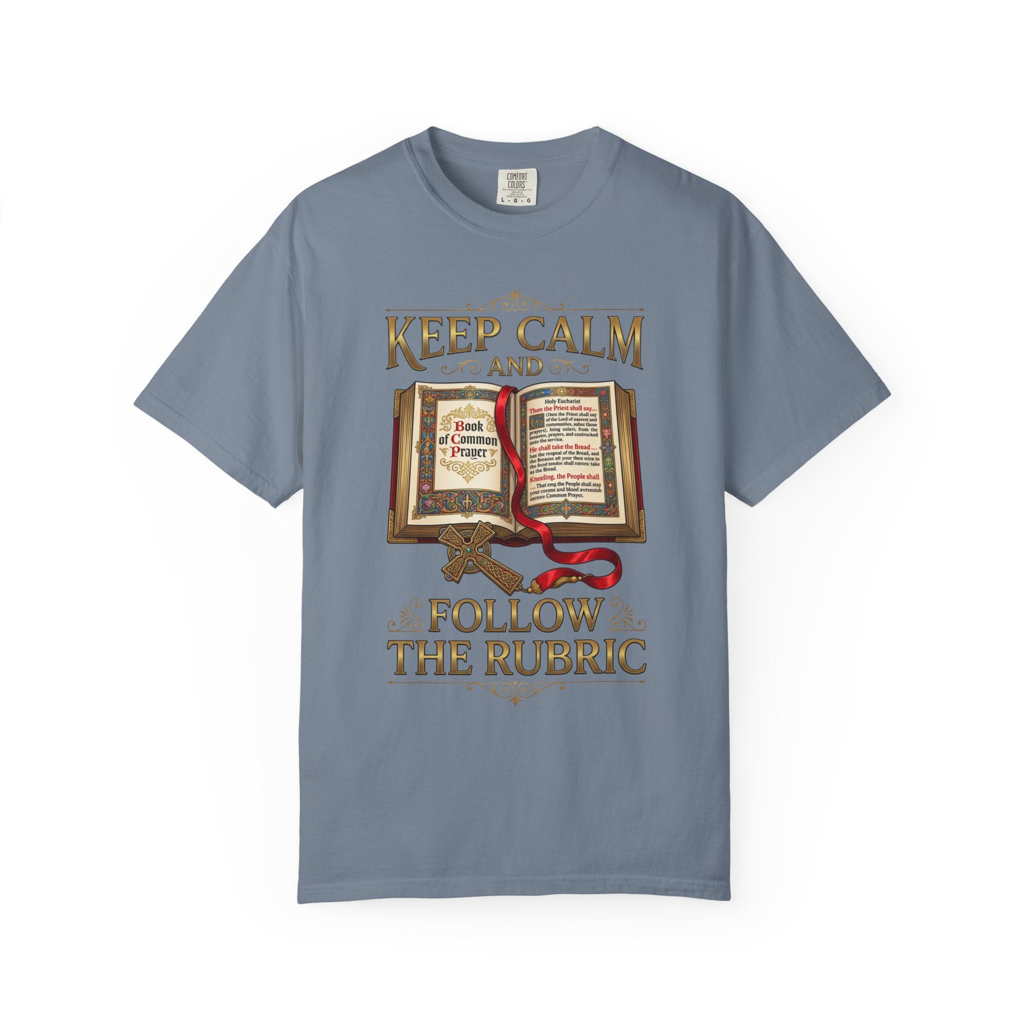 ANGLICAN EPISCOPAL T-Shirt: Keep Calm and Follow the Rubric
